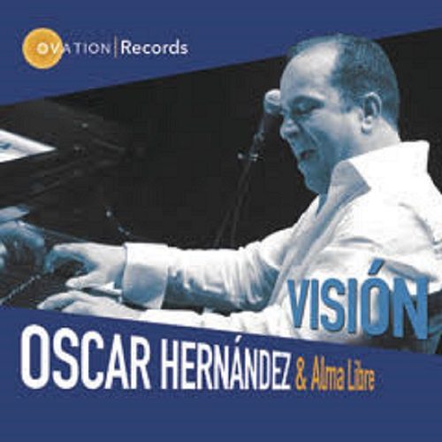 Oscar Hernádez and his las recording